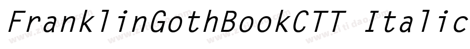 FranklinGothBookCTT Italic字体转换